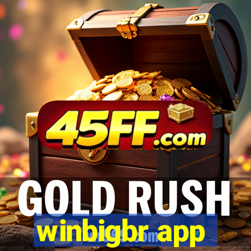 winbigbr app